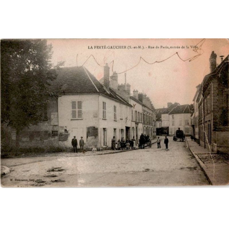 LA FERTE GAUCHER: rue de paris, entrée de la ville - état