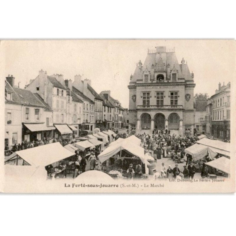 LA FERTE SOUS JOUARRE: le marché - très bon état
