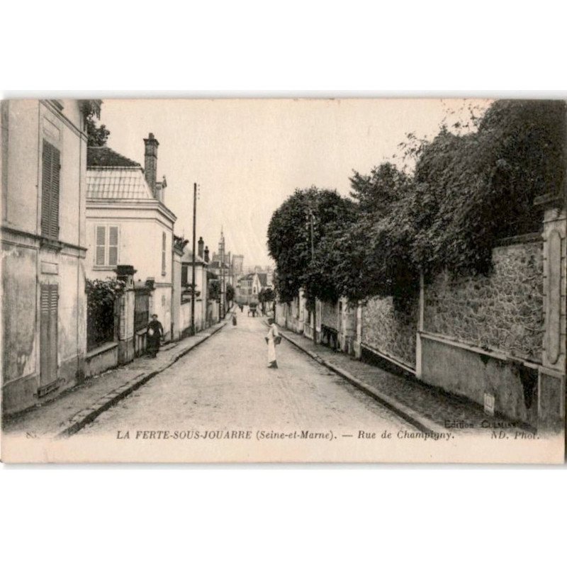 LA FERTE SOUS JOUARRE: rue de champigny - très bon état