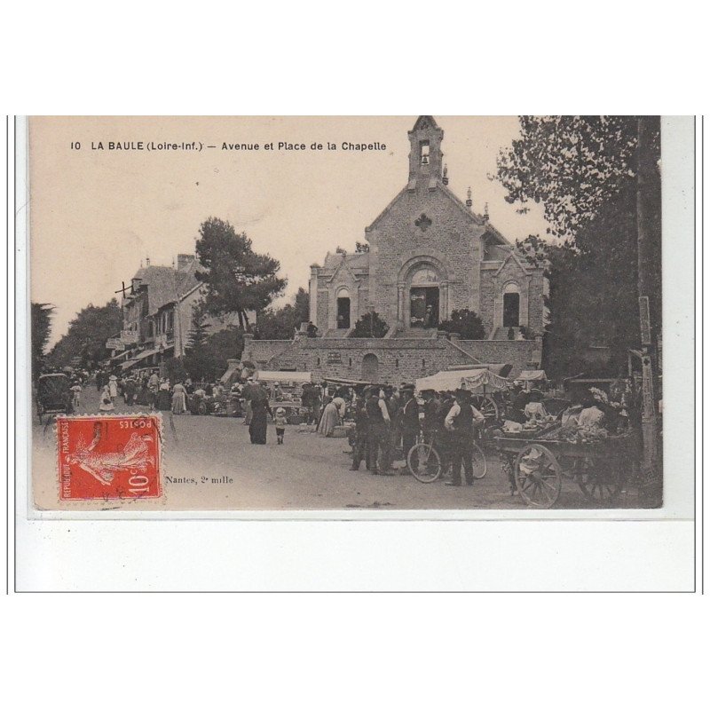 LA BAULE - Avenue et Place de la Chapelle - très bon état