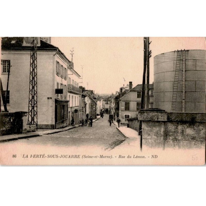 LA FERTE SOUS JOUARRE: rue de lémon - très bon état