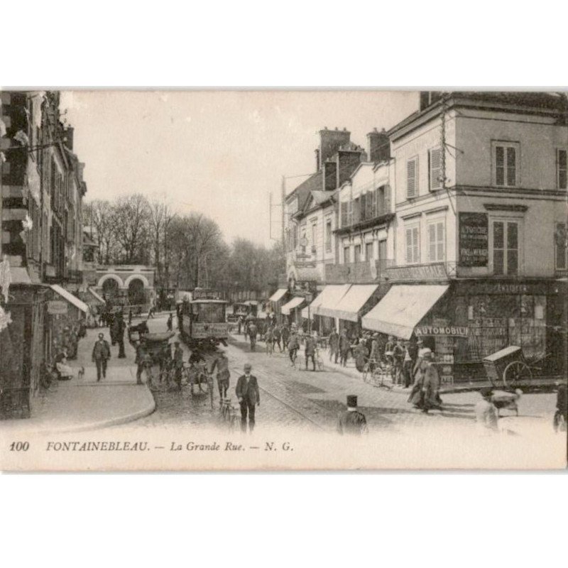 FONTAINEBLEAU: la grande rue - très bon état