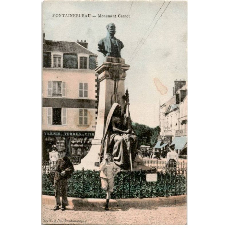 FONTAINEBLEAU: monument carnot - très bon état