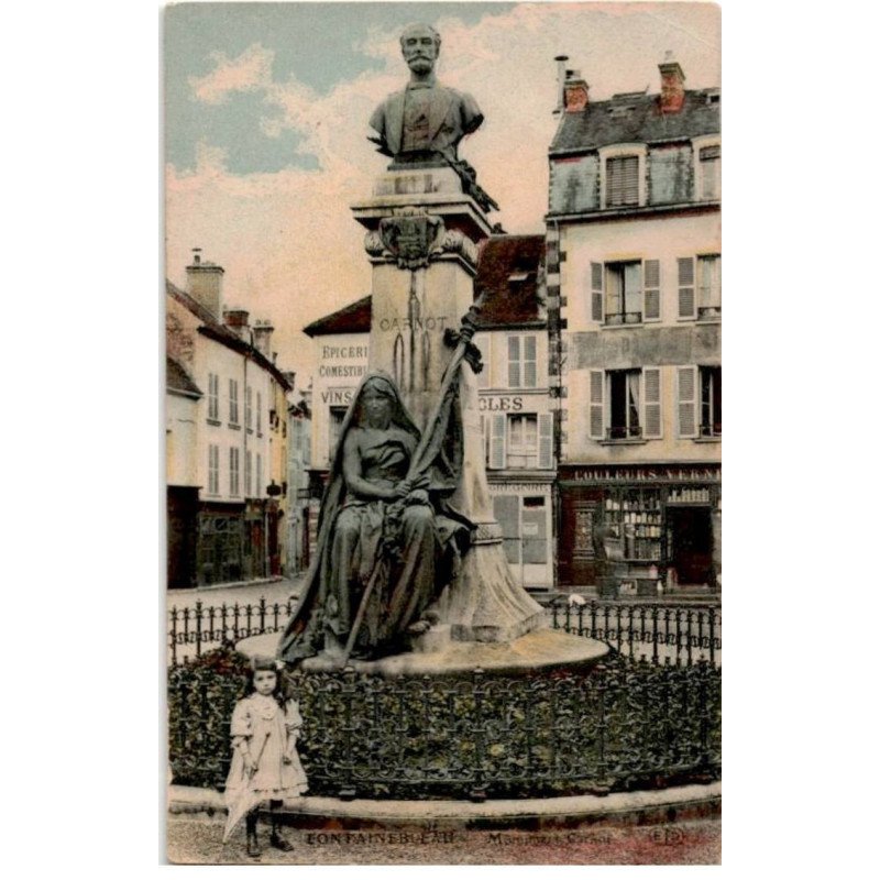 FONTAINEBLEAU: monument carnot - très bon état