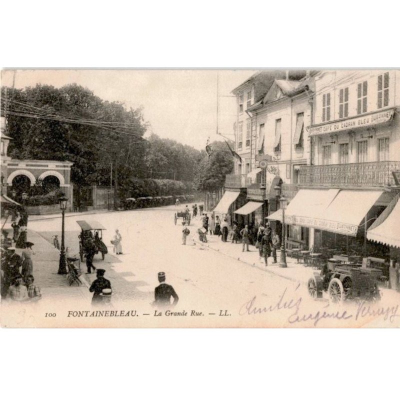 FONTAINEBLEAU: la grande rue - très bon état