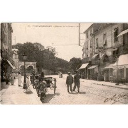 FONTAINEBLEAU: entrée de la grande rue - très bon état