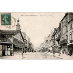 FONTAINEBLEAU: grande rue et marché - très bon état