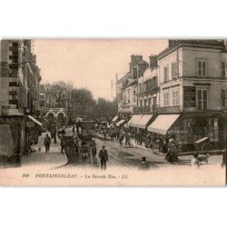 FONTAINEBLEAU: la grande rue - très bon état