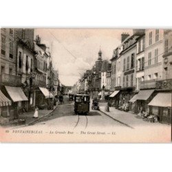 FONTAINEBLEAU: la grande rue - très bon état