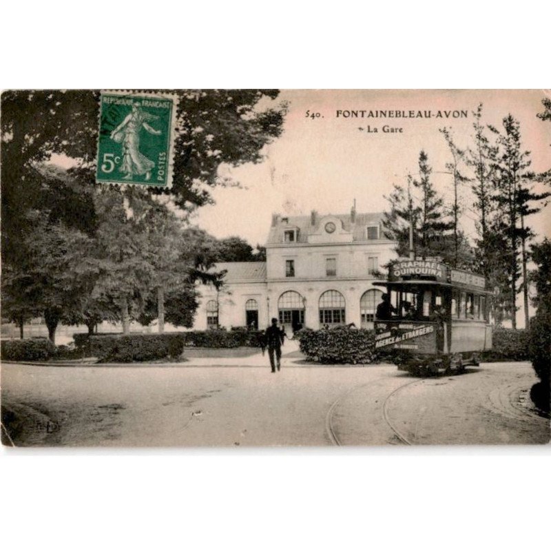 FONTAINEBLEAU: la gare - très bon état