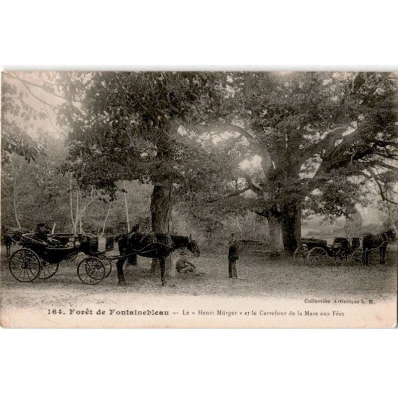 FONTAINEBLEAU: forêt, le "henri mürger" et le carrefour de la mare aux fées - très bon état