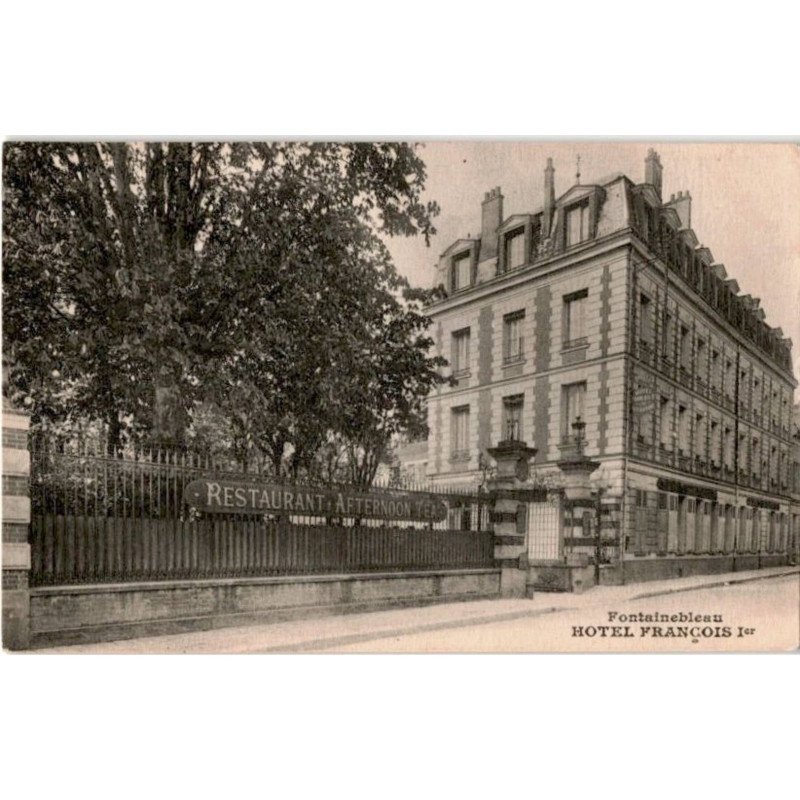 FONTAINEBLEAU: hôtel françois 1er - très bon état