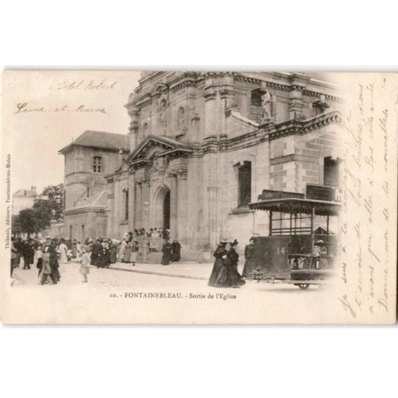 FONTAINEBLEAU: sortie de l'église - très bon état