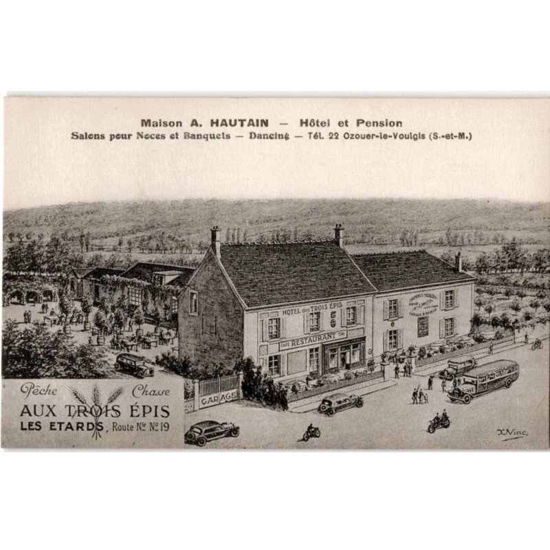 OZOUER-le-VOULGIS: hôtel et pension salons pour noces et banquets, dancing, aux trois épis - très bon état