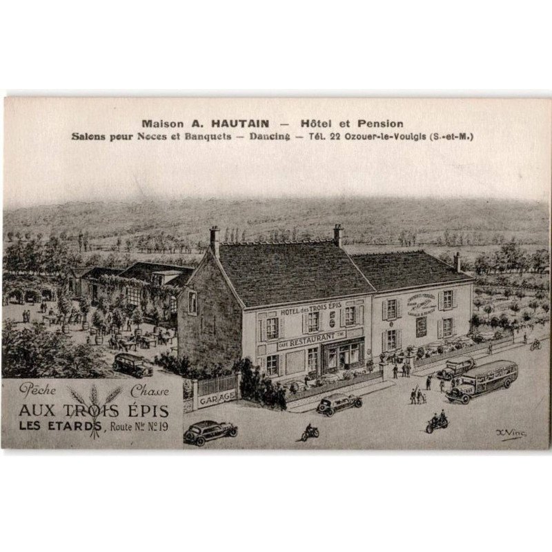 OZOUER-le-VOULGIS: hôtel et pension salons pour noces et banquets, dancing, aux trois épis - très bon état