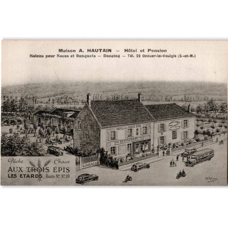 OZOUER-le-VOULGIS: hôtel et pension salons pour noces et banquets, dancing, aux trois épis - très bon état