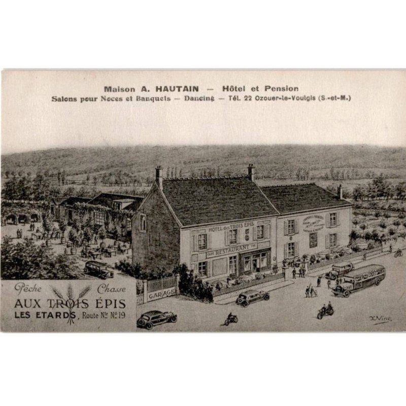 OZOUER-le-VOULGIS: hôtel et pension salons pour noces et banquets, dancing, aux trois épis - très bon état
