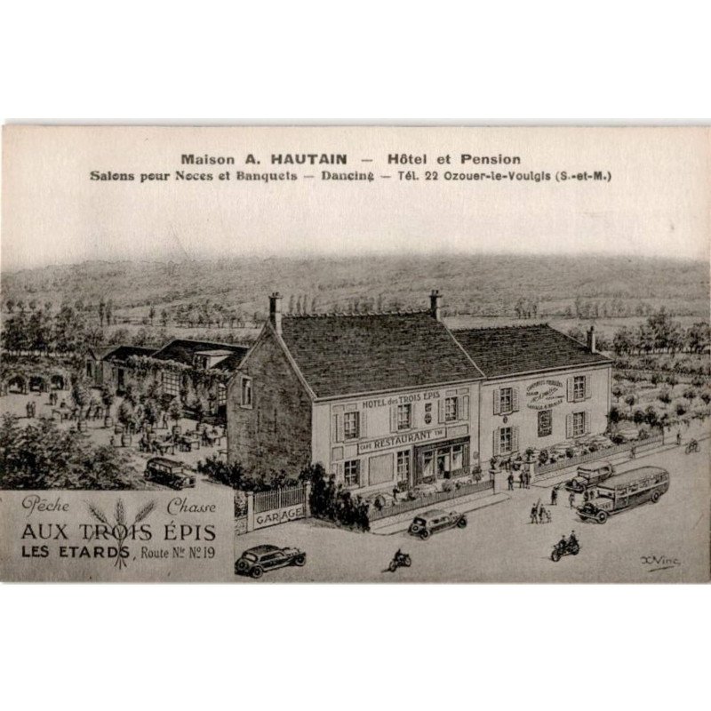 OZOUER-le-VOULGIS: hôtel et pension salons pour noces et banquets, dancing, aux trois épis - très bon état