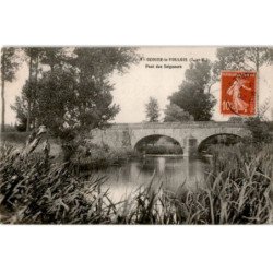 OZOUER-le-VOULGIS: pont des seigneurs - très bon état