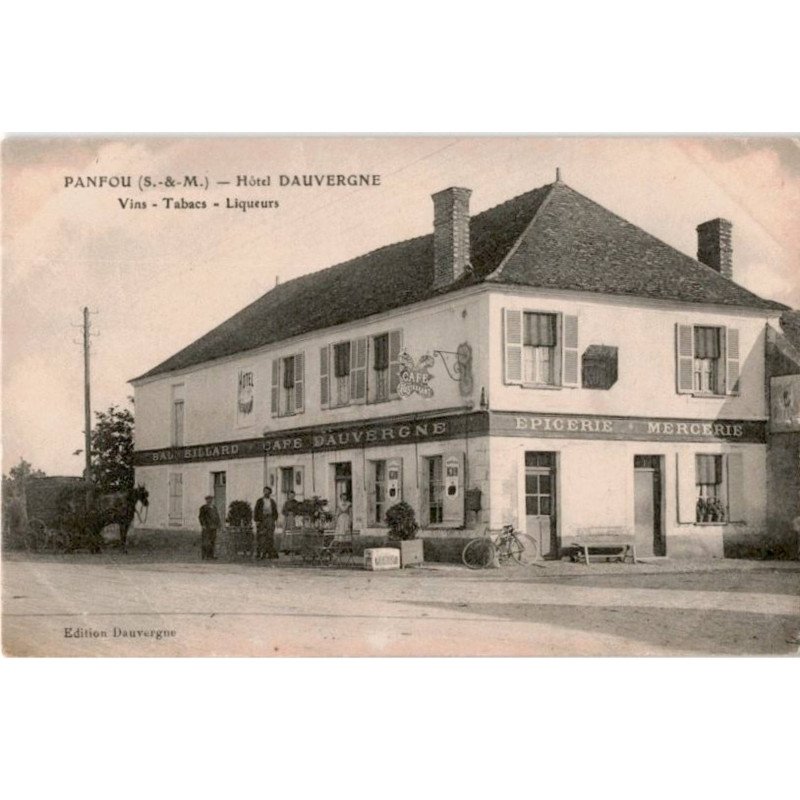 PANFOU: hôtel dauvergne vins tabacs liqueurs - très bon état