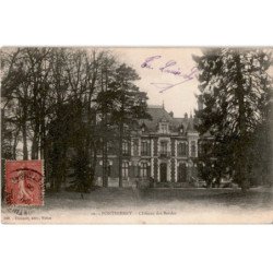 PONTHIERRY: château des bordes - très bon état