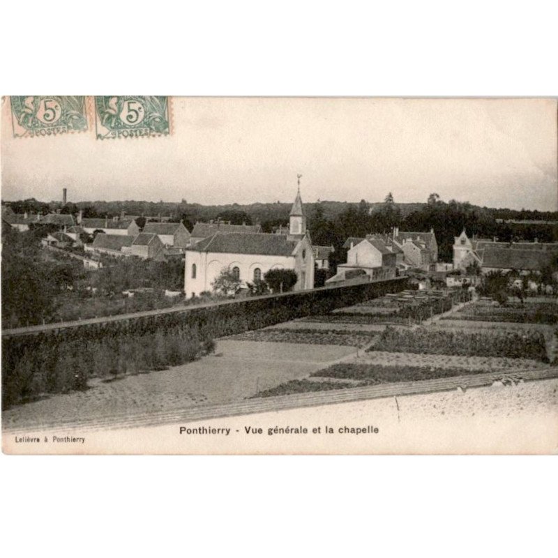 PONTHIERRY: vue générale et la chapelle - très bon état