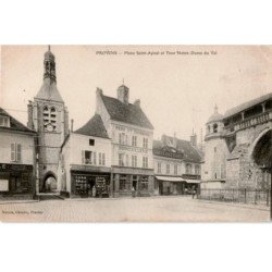 PROVINS: place saint-ayoul et tour notre-dame du val - très bon état