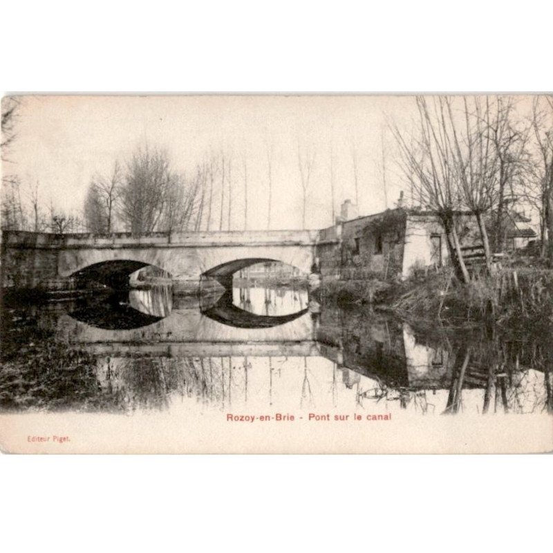 ROZOY-en-BRIE: pont sur le canal - très bon état