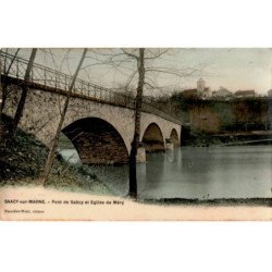 SAACY-sur-MARNE: pont de saâcy et église de méry - très bon état