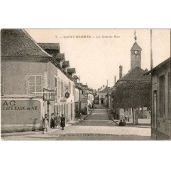 SAINT-MAMMES: la grande rue - très bon état