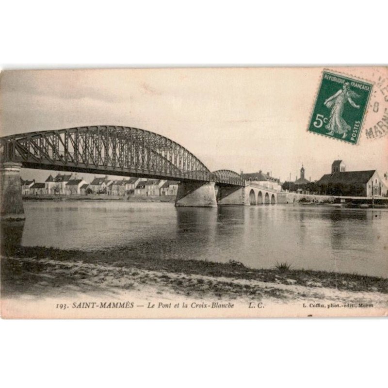 SAINT-MAMMES: le pont et la croix-blanche - très bon état