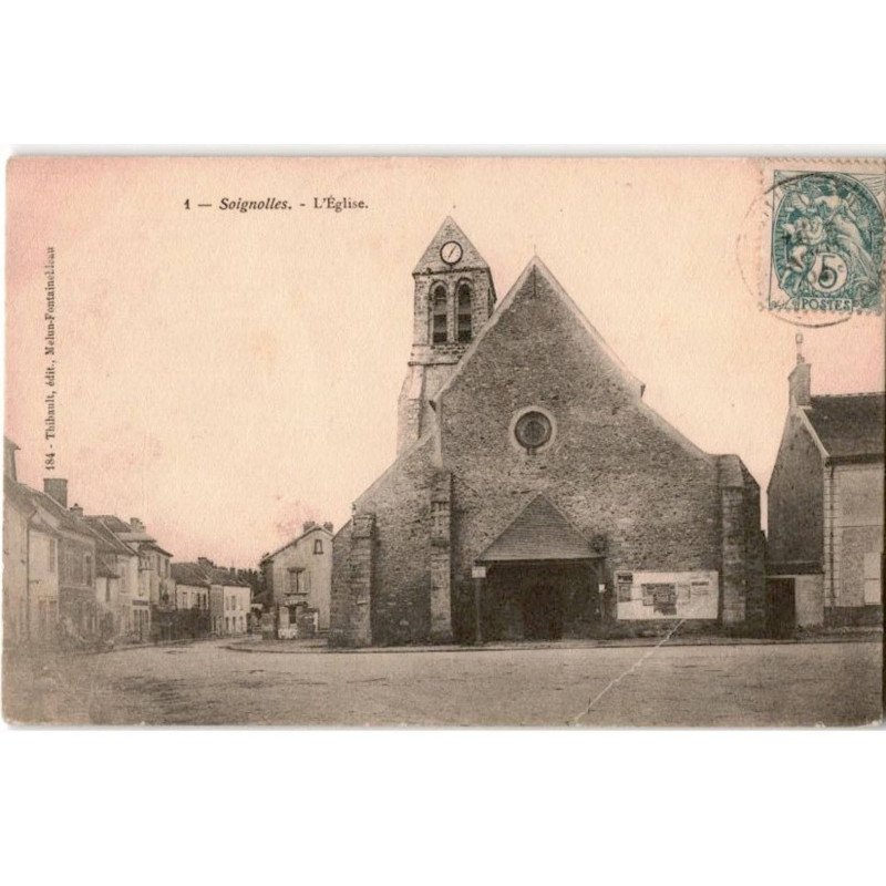 SOIGNOLLES: l'église - très bon état