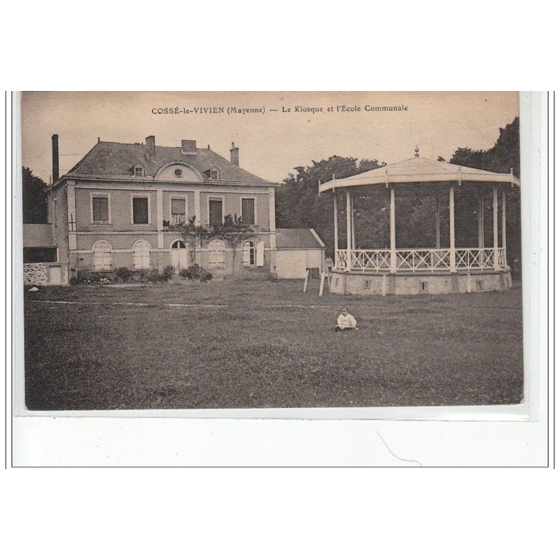 COSSE LE VIVIEN - Le Kiosque et l'école Communale - très bon état
