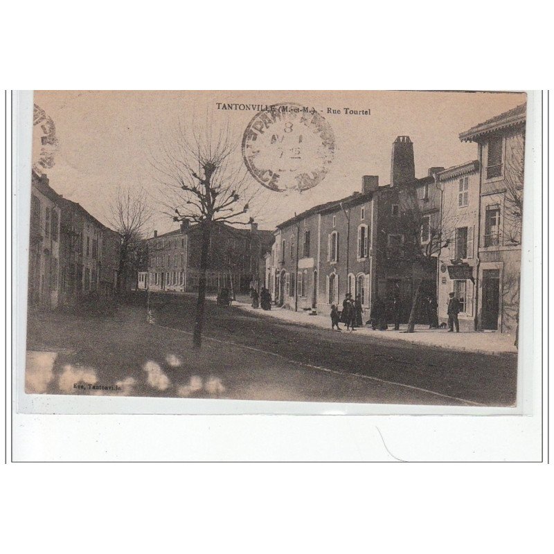 TANTONVILLE - Rue Tourtel - très bon état