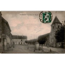 THORIGNY: la place de l'église - très bon état