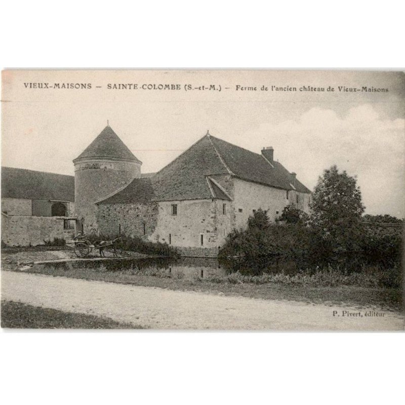 VIEUX-MAISONS: sainte-colombe ferme de l'ancien château de vieux-maisons - très bon état