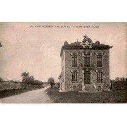 VILLENEUVE-sur-DENIS: la mairie route de lagny - très bon état