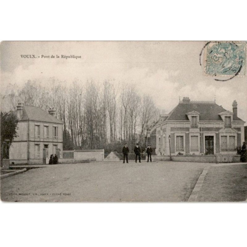 VOULX: pont de la république - très bon état