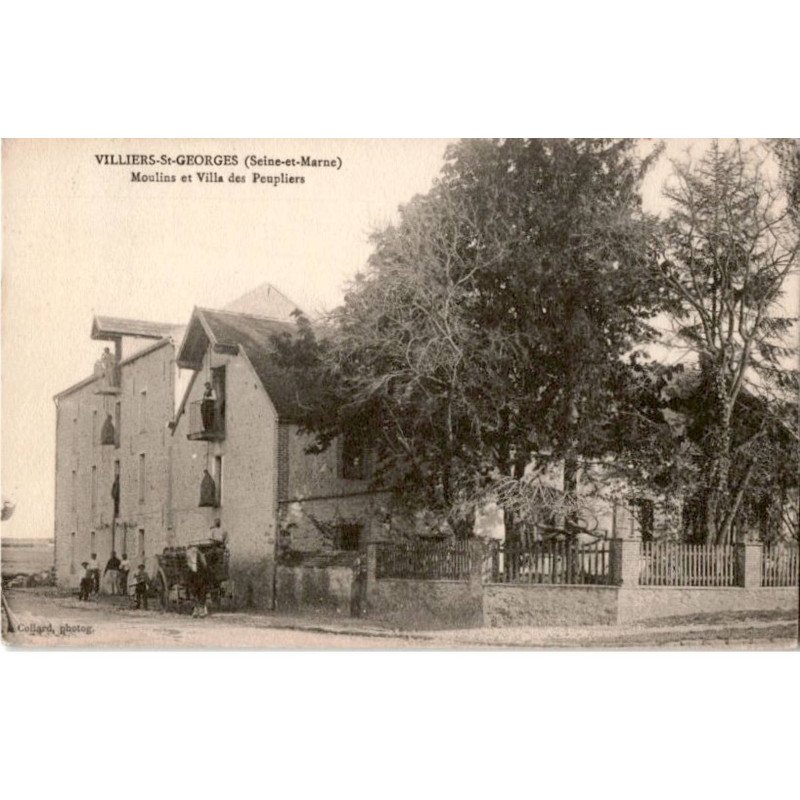 VILLIERS-SAINT-GEORGES: moulins et villa des peupliers - très bon état