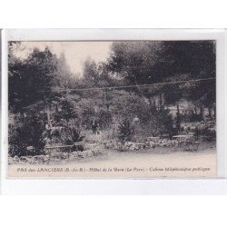 PAS-des-LANCIERS: hôtel de la gare (le parc) cabine téléphonique publique - très bon état