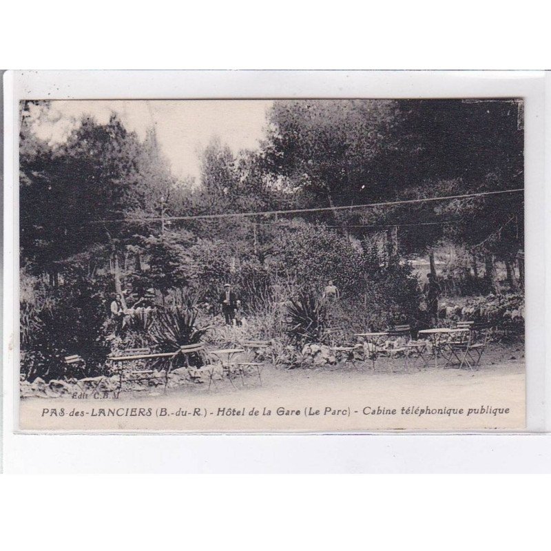 PAS-des-LANCIERS: hôtel de la gare (le parc) cabine téléphonique publique - très bon état