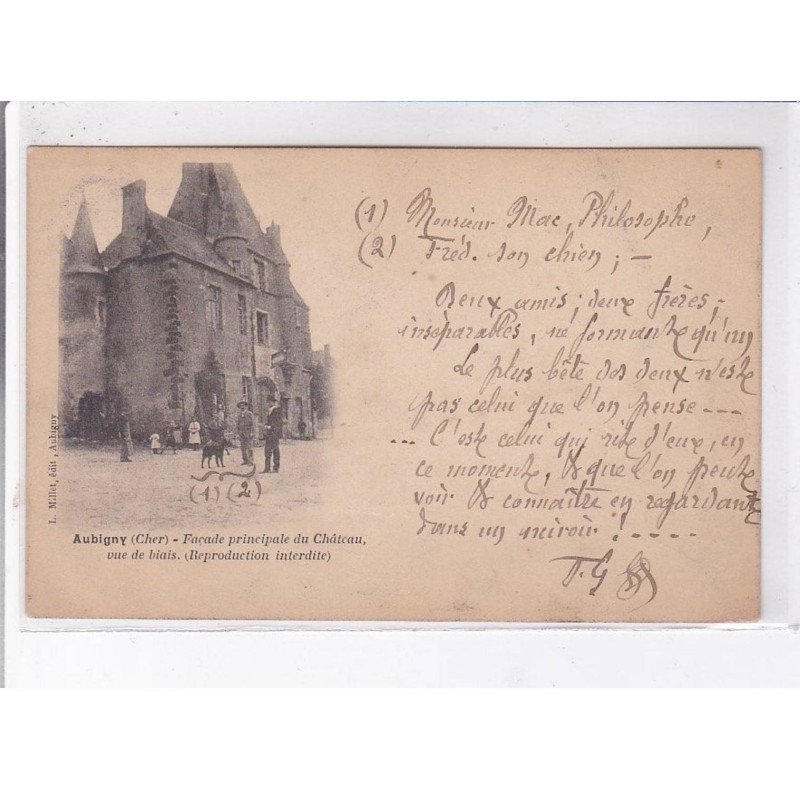 AUBIGNY: façade principale du château vue de biais, TEXTE - très bon état