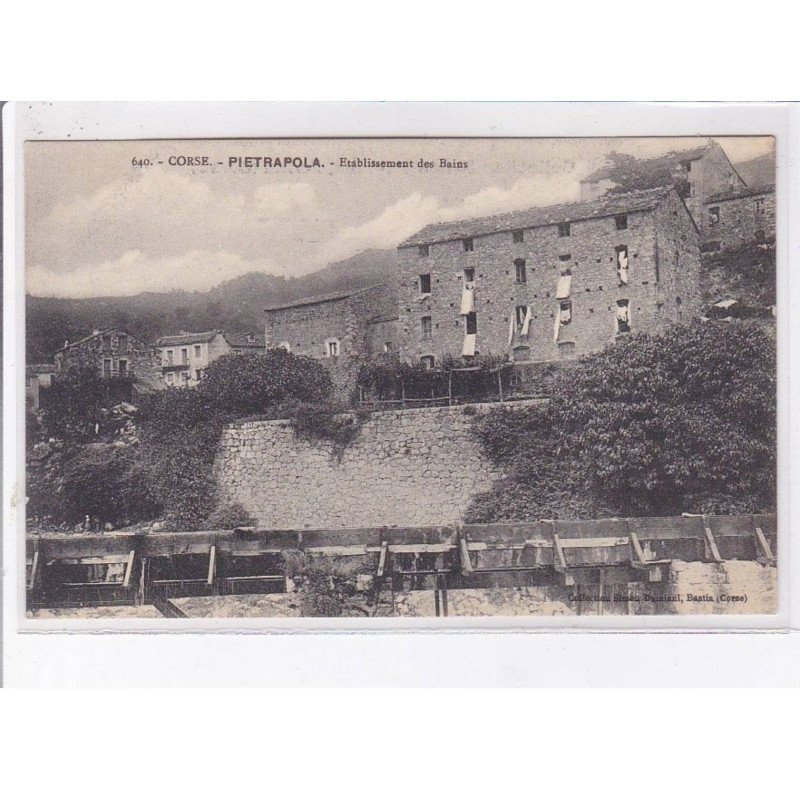 PIETRAPOLA: établissement des bains - très bon état
