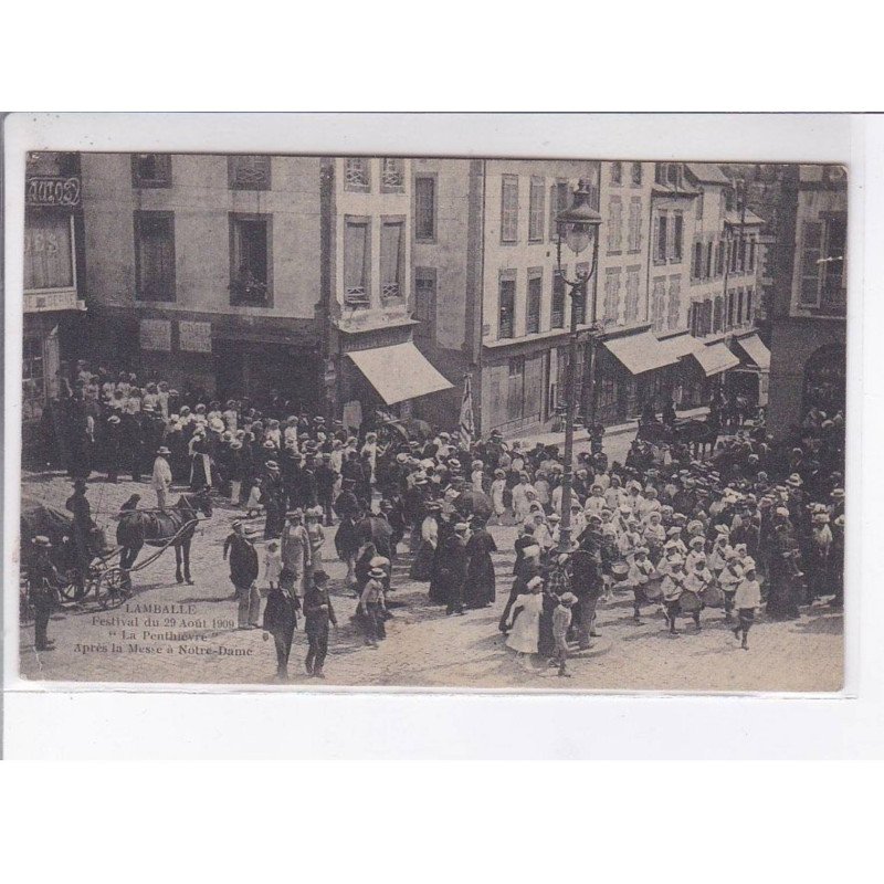 LAMBALLE: festival du 29 août 1909 "la penthièvre" après la messe à notre-dame - état