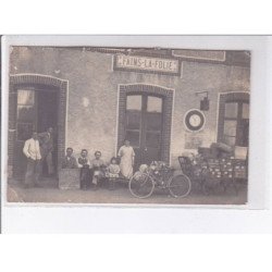 FAINS-LA-FOLIE: gare - état