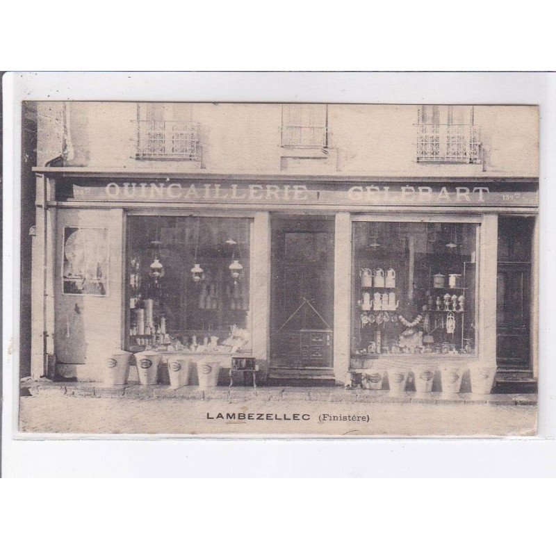 LAMBEZELLEC: quincaillerie gélébart - état