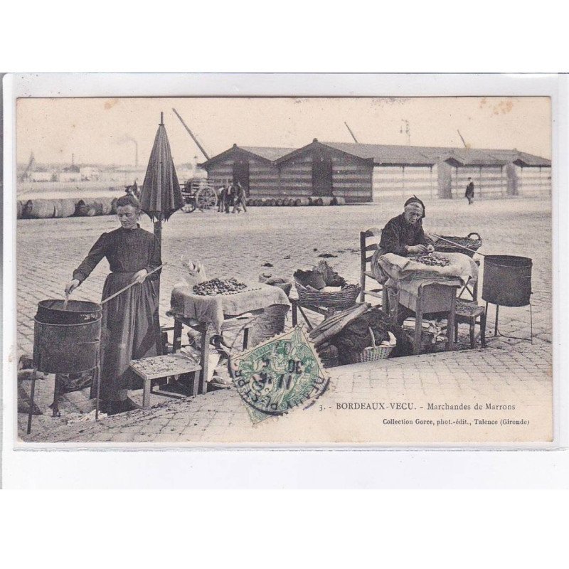 BORDEAUX: marchandes de marrons - très bon état