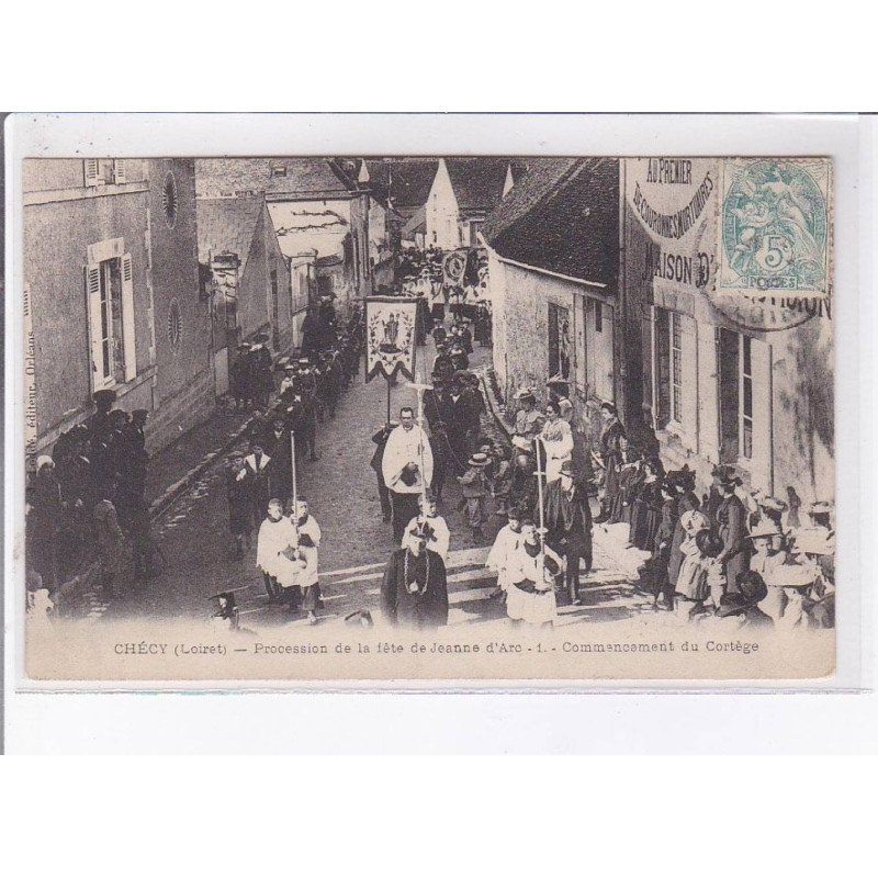 CHECY: procession de la fête de jeanne d'arc commencement du cortège - très bon état