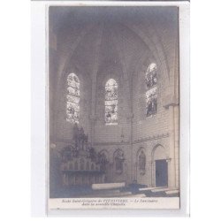 PITHIVIERS: école saint-grégoire de pithiviers, le sanctuaire dans la nouvelle chapelle - très bon état