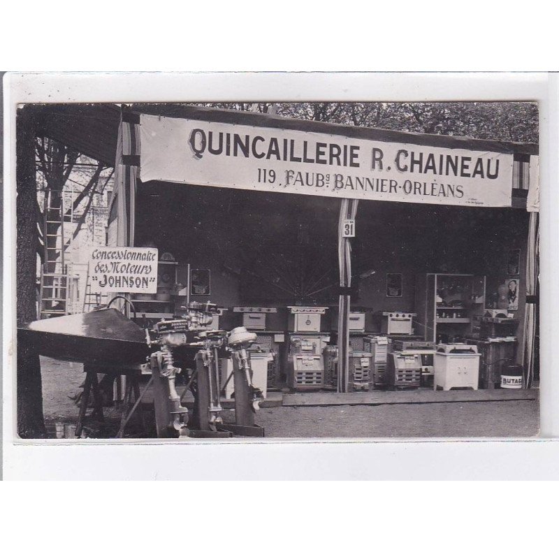 ORLEANS: quincaillerie R. Chaineau 119 faubourg bannier-orleans concessionnaire de moteurs Johnson - très bon état